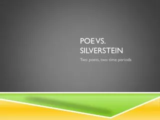 Poe vs. Silverstein