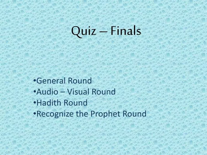 quiz finals