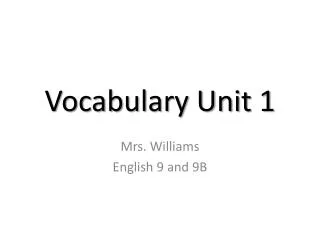 Vocabulary Unit 1