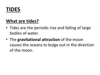 TIDES