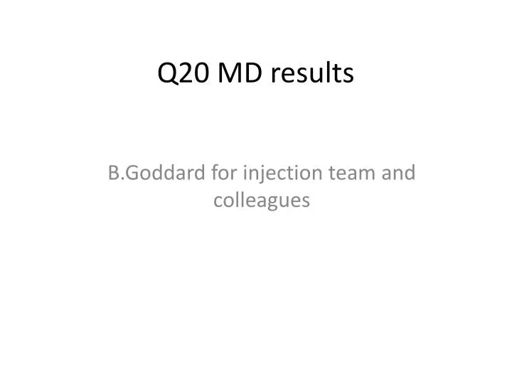 q20 md results