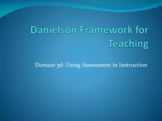 Danielson Framework for Teaching