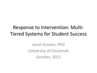 Response to Intervention: Multi-Tiered Systems for Student Success