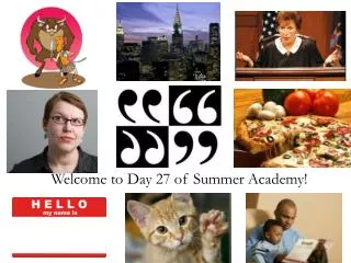 Welcome to Day 27 of Summer Academy!