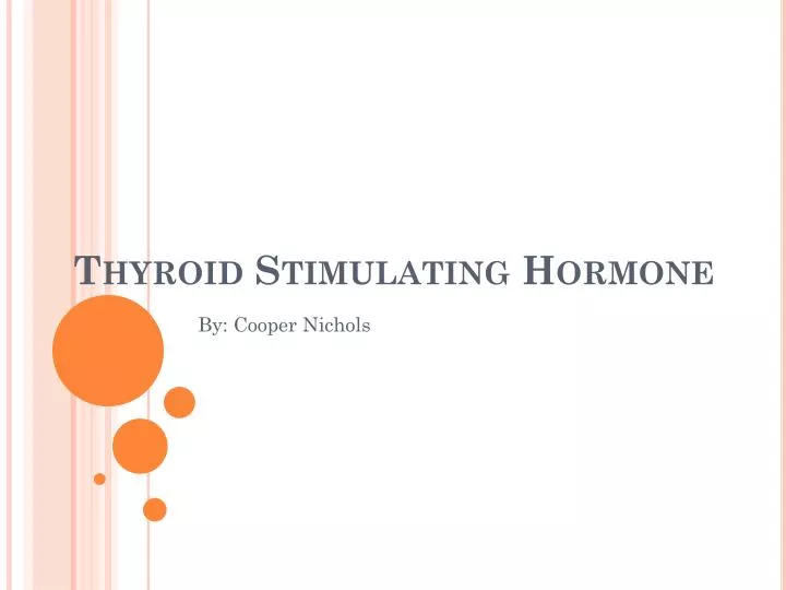 thyroid stimulating hormone