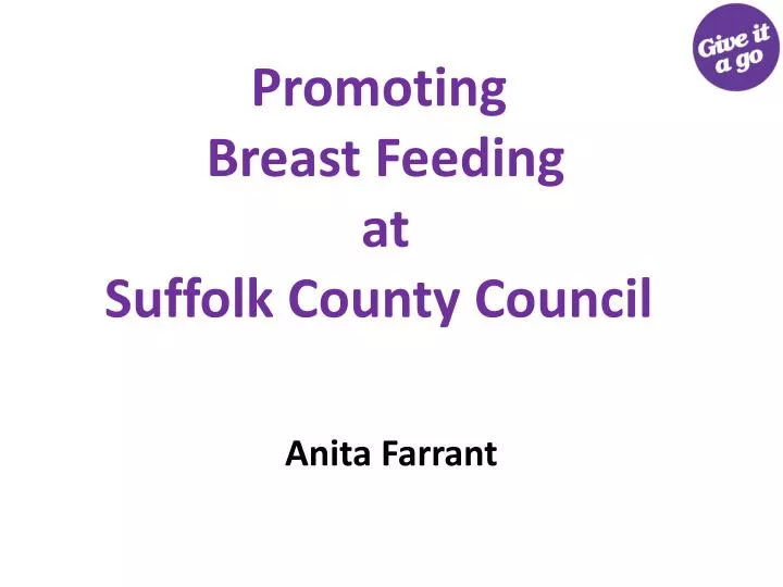 promoting breast feeding at suffolk county council