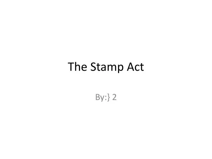 the stamp act