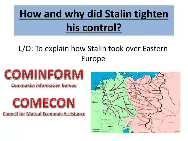 how and why did stalin tighten his control