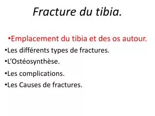fracture du tibia