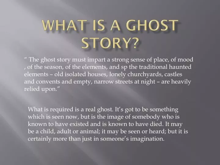 what is a ghost story