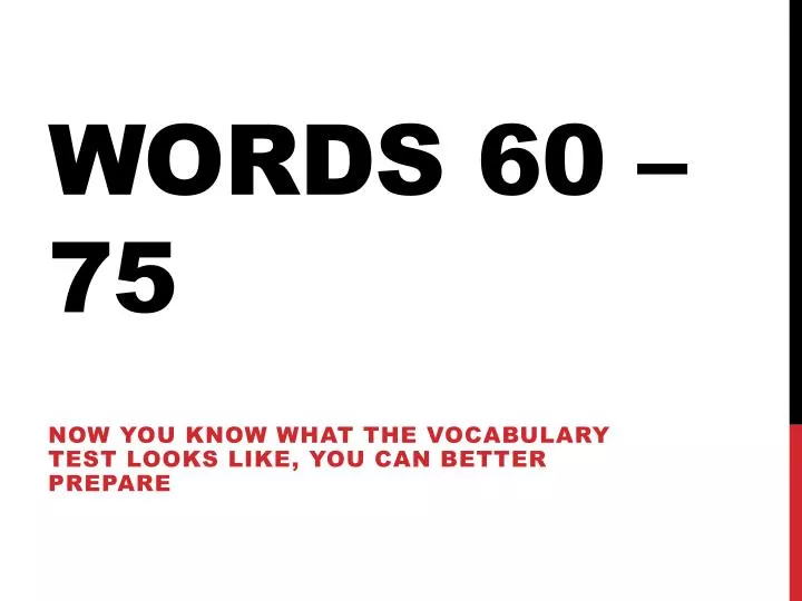 words 60 75