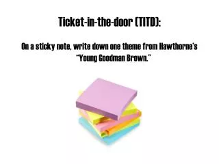 Ticket-in-the-door (TITD):