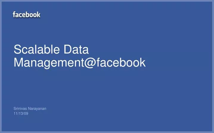 scalable data management@facebook