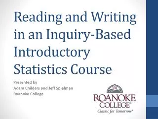 Reading and Writing in an Inquiry-Based Introductory Statistics Course