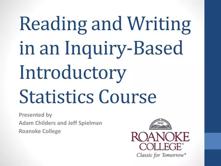 reading and writing in an inquiry based introductory statistics course