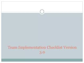 team implementation checklist version 3 0