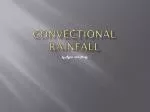 Convectional rainfall - slide 1