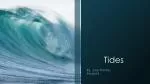 Tides - slide 1