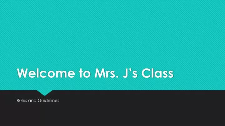 welcome to mrs j s class