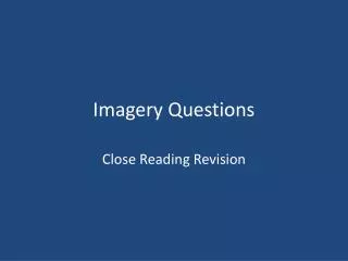 Imagery Questions
