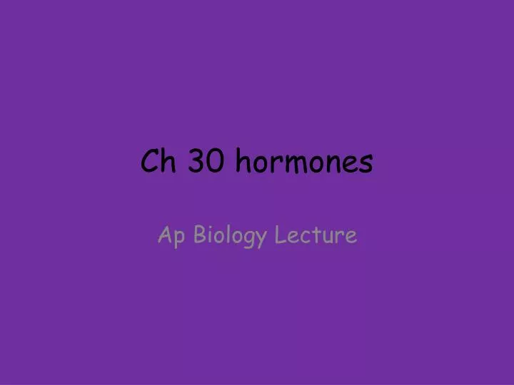 ch 30 hormones