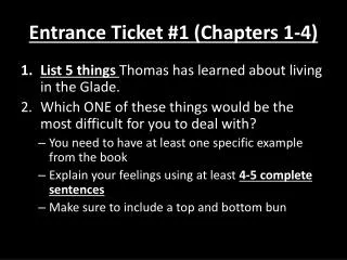 Entrance Ticket #1 (Chapters 1-4)