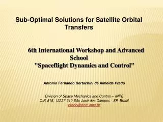 Sub-Optimal Solutions for Satellite Orbital Transfers