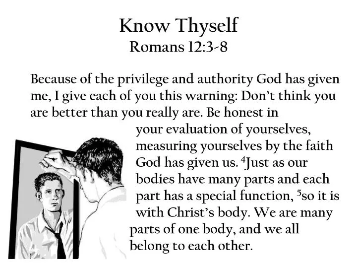 know thyself romans 12 3 8