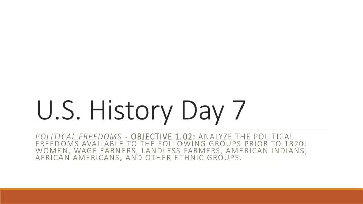 u s history day 7