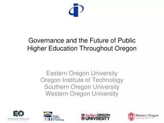 Governance and the Future of Public Higher Education Throughout Oregon
