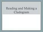 Reading and Making a Cladogram - slide 1