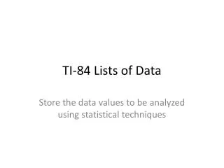 TI-84 Lists of Data