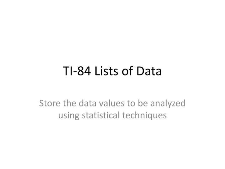 ti 84 lists of data