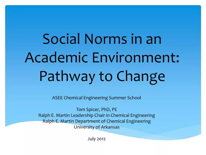 social norms in an academic environment pathway to change