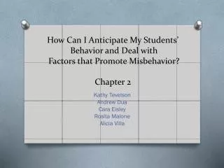 how can i anticipate my students behavior and deal with factors that promote misbehavior chapter 2