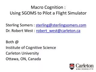 Sterling Somers : sterling@sterlingsomers Dr. Robert West : robert_west@carleton Both @