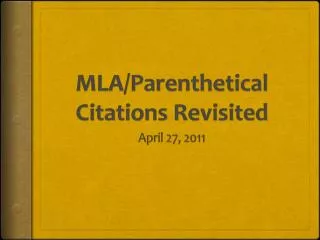 MLA/Parenthetical Citations Revisited