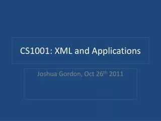 CS1001: XML and Applications