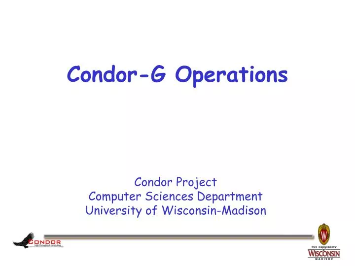 condor g operations