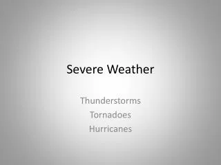 Severe Weather