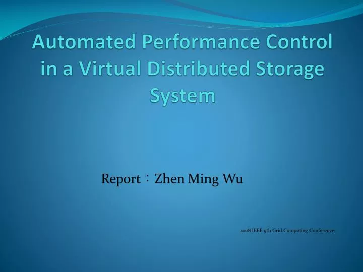 automated performance control in a virtual distributed storage system
