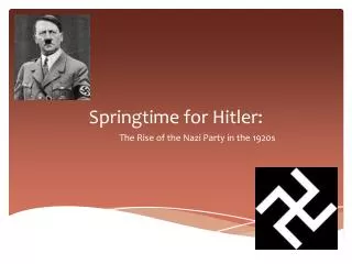 Springtime for Hitler:
