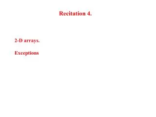 Recitation 4.