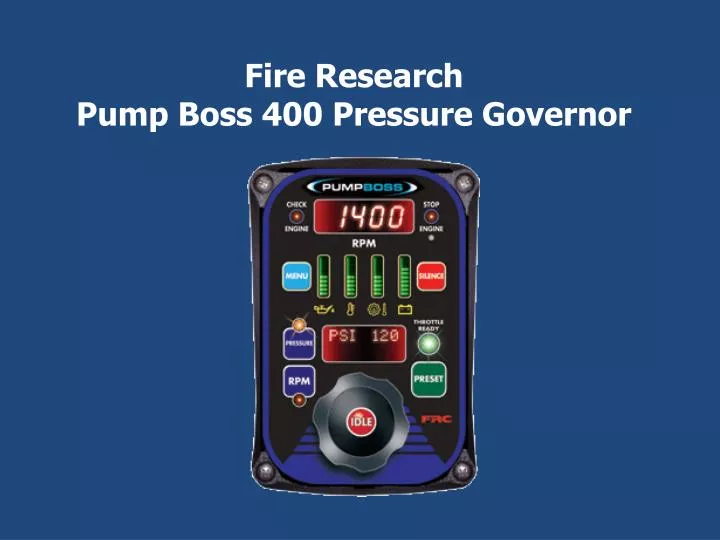 fire research pump boss 400 pressure governor