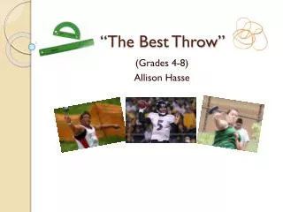 “The Best Throw”