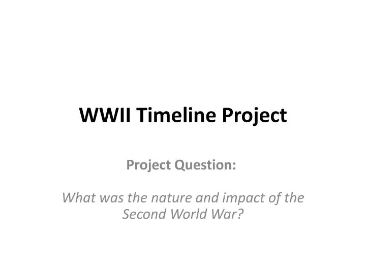 wwii timeline project