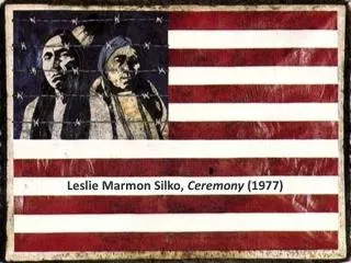 Leslie Marmon Silko , Ceremony (1977)