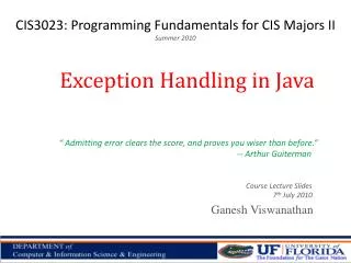 CIS3023: Programming Fundamentals for CIS Majors II Summer 2010