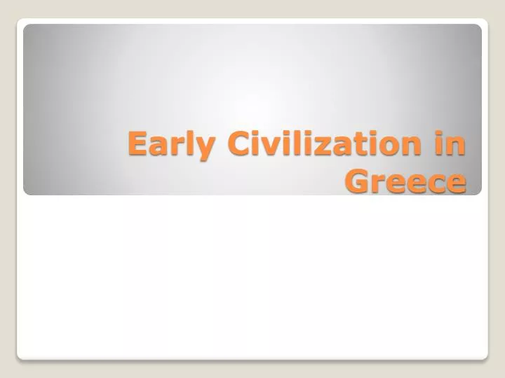 early civilization in greece