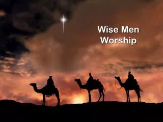 Wise Men Worship